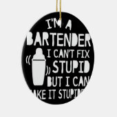 IM A BARTENDER KERAMISCH ORNAMENT (Rechts)