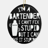 IM A BARTENDER KERAMISCH ORNAMENT (Links)