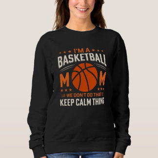 Im A Basketball Mam-Sports-Moederdag-Funny Trui