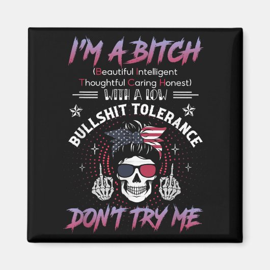 I'm A Beautiful Intelligent Thoughtful Caring Hone Magneet (Voorkant)