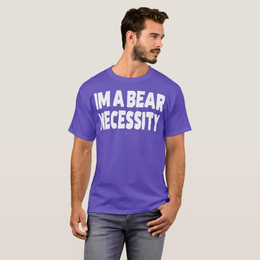 Im A Beer Necessity Gay Beer T-shirt (Voorkant volledig)