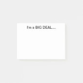 I'm a Big Deal Post It Note (Voorkant)