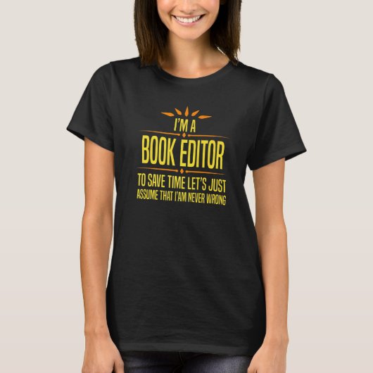 Im a Book Editor   T-shirt (Voorkant)