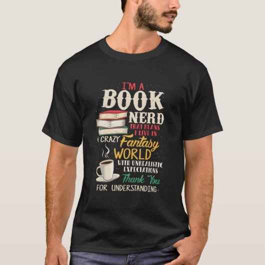 I'M A Book Nerd Book Literature T-shirt (Voorkant)