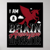 I'm A Brain Aneurysm Warrior Awareness Support Gra Poster (Voorkant)