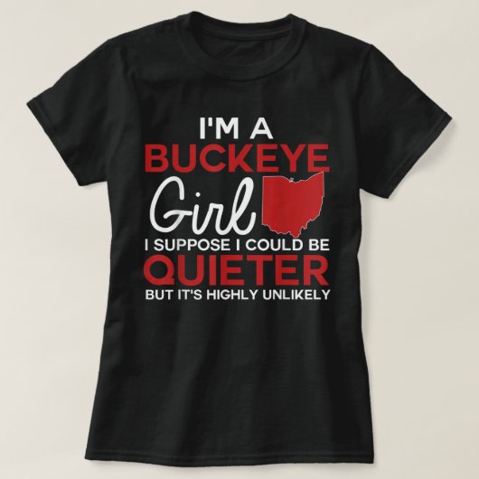 Im A Buckeye Girl Ohio State For Women T-shirt (Design voorkant)