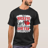 Im a Buckeye Girl Ohio State for Women T-shirt (Voorkant)