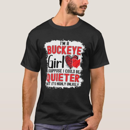 Im a Buckeye Girl Ohio State for Women T-shirt (Voorkant)