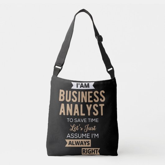 im a business analyst to save time crossbody tas (Voorkant)