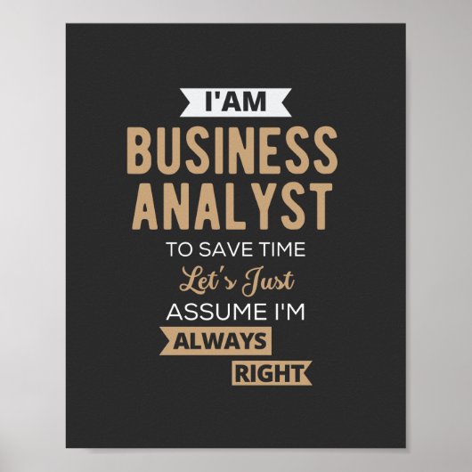 im a business analyst to save time poster (Voorkant)