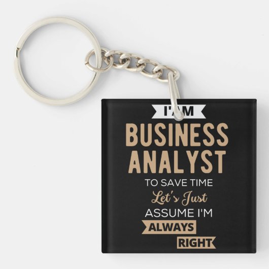 im a business analyst to save time sleutelhanger (Voorkant)