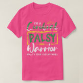 Im a Cerebral Palsy Warrior What Your Superpower T-shirt (Design voorkant)