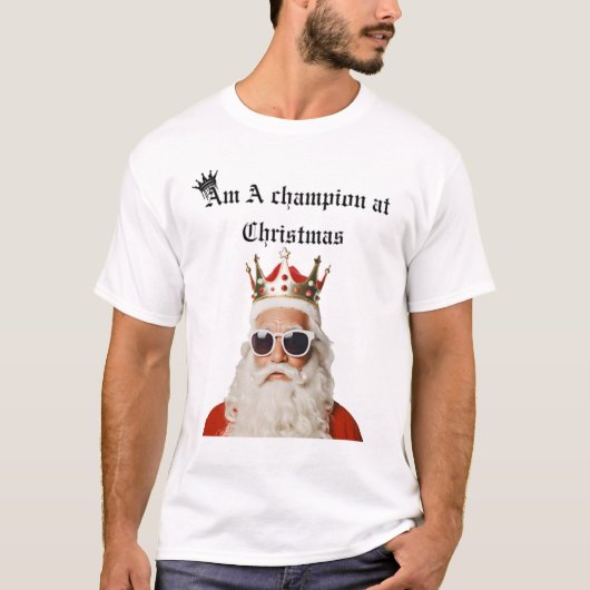 I'm a champion it's Christmas T-shirt (Voorkant)