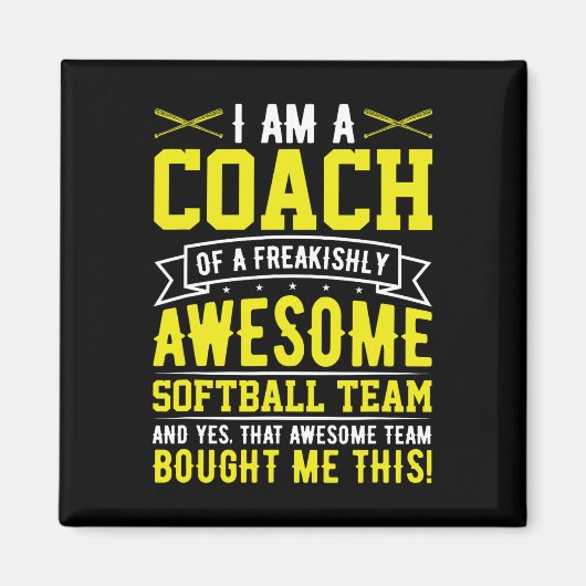 I'm A Coach Of An Awesome Softll Team Funny Softll Magneet (Voorkant)