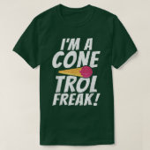 Im a Conetrol Freak grappig Ice Cream T-Shirt (Design voorkant)