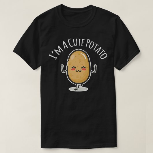 Im A Cute Potato Potato Spud T-shirt (Design voorkant)