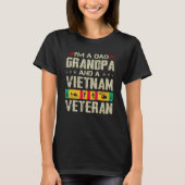 I'm A Dad Grandpa And Vietnam Veteran Father's Day T-shirt (Voorkant)