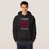 Im A Dance Teacher Dancing Dancer Hoodie (Voorkant volledig)