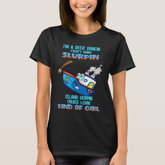 I'm A Dancin Cruise Kind Of Girl  Cute T-shirt (Voorkant)