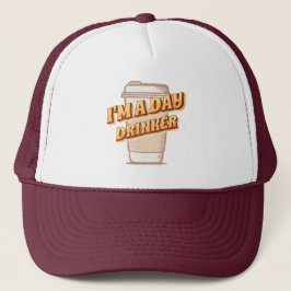 I'm A Day Drinker-Coffee  Trucker Pet