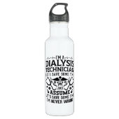 I'm A Dialysis Technician Nephrology Tech Dialysis Waterfles (Voorkant)