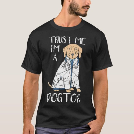 Im A Dogtor Meme Doctor Funny zegt cool T-shirt (Voorkant)