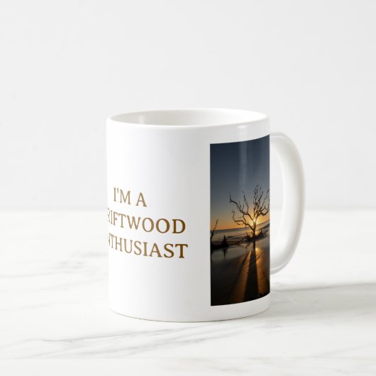 I'M A DRIFTWOOD ENTHUSIAST KOFFIEMOK (Voorkant rechts)