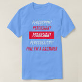 Im A Drummer T-shirt (Design voorkant)