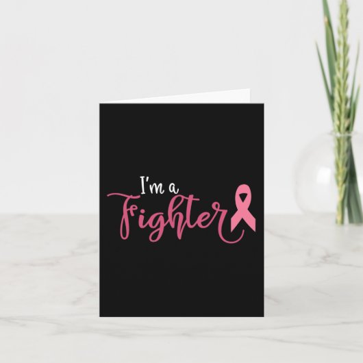 Im A Fighter Breast Cancer Awareness Kaart (Voorkant)