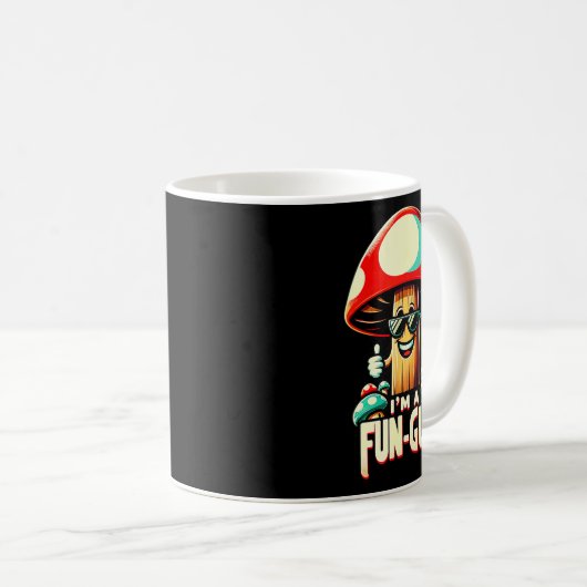 I'm A Fun-guy' - Amusing Mushroom Enthusiast's Fun Koffiemok (Voorkant rechts)