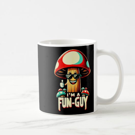 I'm A Fun-guy' - Amusing Mushroom Enthusiast's Fun Koffiemok (Rechts)