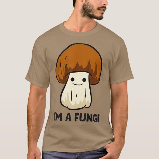Im A Fun Guy Fungi paddenstoelen voor mycologie T-shirt (Voorkant)