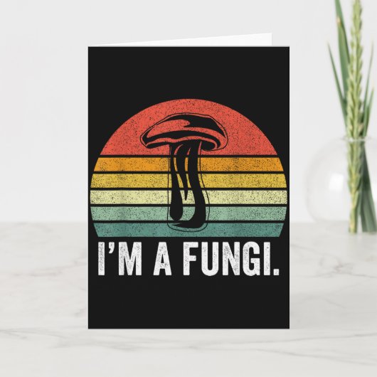 I'm A Fungi Shirt Funny Mushrooms Fun Guy Pun Biol Kaart (Voorkant)
