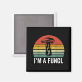 I'm A Fungi Shirt Funny Mushrooms Fun Guy Pun Biol Magneet (Voorkant / Achterkant)