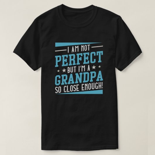 I'm A Grandpa T-shirt (Design voorkant)