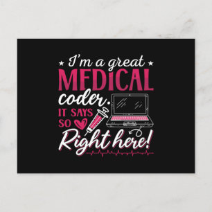 I'm A Great Medical Coder ICD Coding Programmer Briefkaart