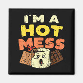 Im A Hot Mess Marshmallow Smores Summer Campfire C Magneet (Voorkant)