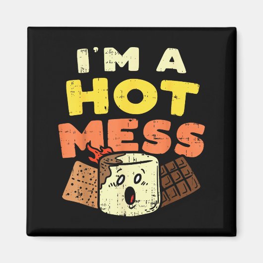 Im A Hot Mess Marshmallow Smores Summer Campfire C Magneet (Voorkant)