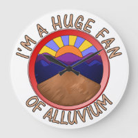 I'm a Huge Fan of Alluvium Geology Pun
