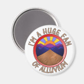 I'm a Huge Fan of Alluvium Geology Pun Magneet (Voorkant / Achterkant)