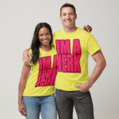 IM A JERK Jerkin jerk dance T-shirt (Unisex)
