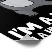 I'm A Koala In A Human Costume Funny Koala  Poster (Hoek)