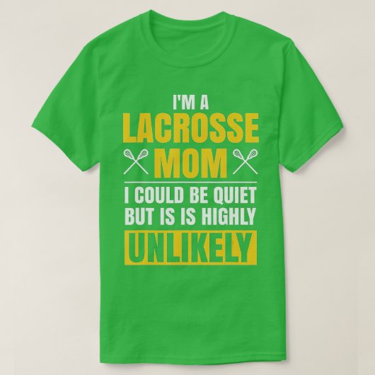 Im A Lacrosse Mom Funny Mothers Day Sports Gift  T-shirt (Design voorkant)