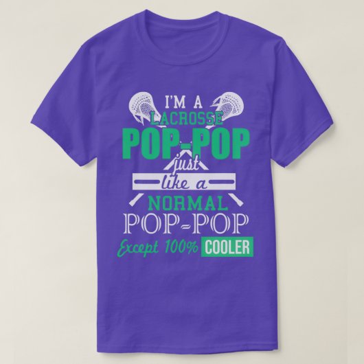 Im A Lacrosse PopPop Sports Fathers Day Gift T-shirt (Design voorkant)