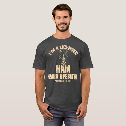 Im A Licensed Ham Radio Operator Radio Amateur T-shirt (Voorkant volledig)