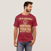 Im A Licensed Ham Radio Operator T-shirt (Voorkant volledig)