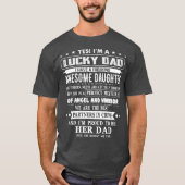 Im A Lucky Dad I Have A Awesome Daughter Shes T-shirt (Voorkant)