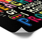 I'm a Math Teacher of Course I Have Problems Mat Poster (Hoek)