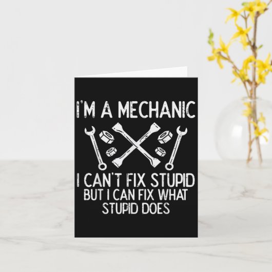 Im A Mechanic Cant Fix Stud Funny Car Auto Garage  Kaart (Gele Bloem)