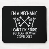 Im A Mechanic Cant Fix Stud Funny Car Auto Garage Muismat (Voorkant)